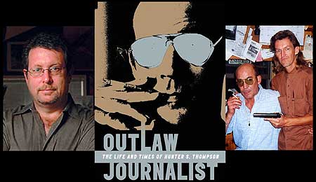 Biographer, William McKeen (l) brings his new book, "OUTLAW JOURNALIST: The Life and Times of Hunter S. Thompson" (c) to Carmichael's Books in Louisville on July 24th. Long time HST friend and fellow Louisvillian, Ron Whitehead (r. with Hunter in HST's kitchen) will perform wuth Southside before and after the reading. Click Here To Learn More About "OUTLAW JOURNALIST: The Life and Times of Hunter S. Thompson"