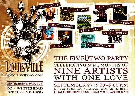 Celebrating Nine Months of Nine Artists with One Love - FiveOTwo Fetes Louisville and her Artists! - Click Here To Learn More!